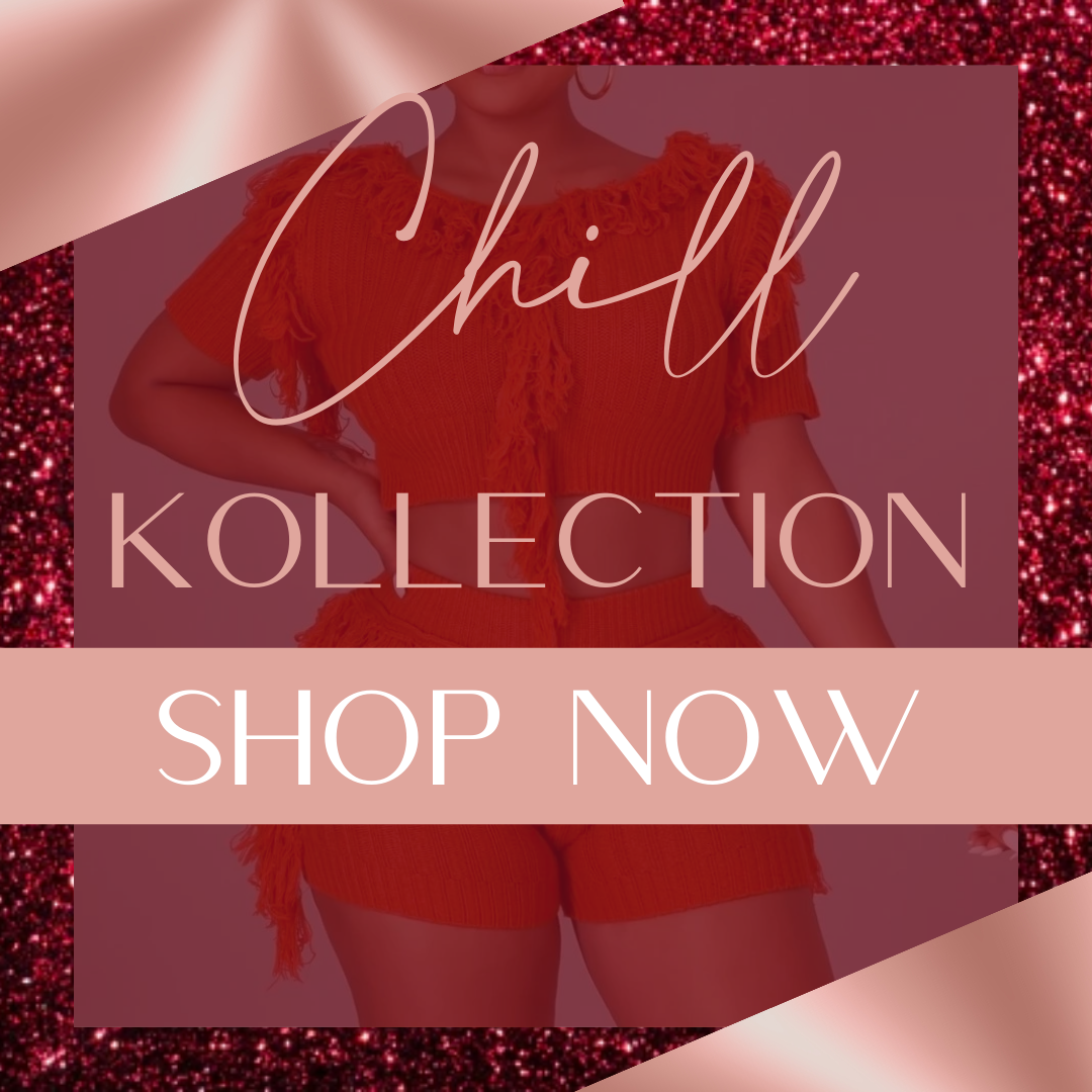 Chill Kollection