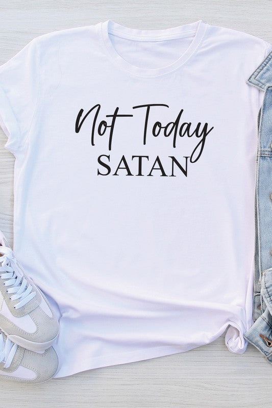 Not Today Satan tee